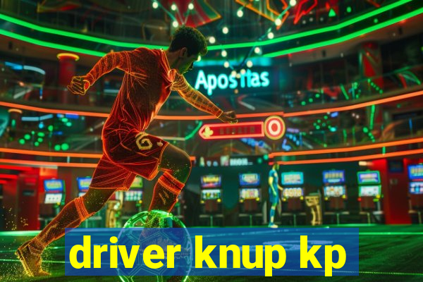 driver knup kp-t89